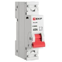 Выключатель нагрузки 1Р 40А ВН-63N EKF PROxima